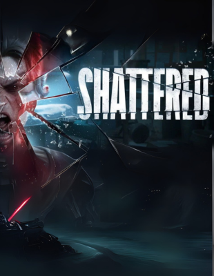 Shattered